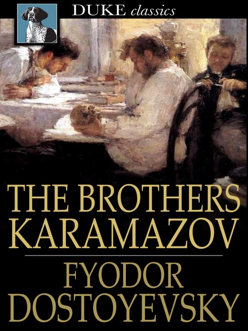 Title details for The Brothers Karamazov by Fyodor Dostoyevsky - Wait list